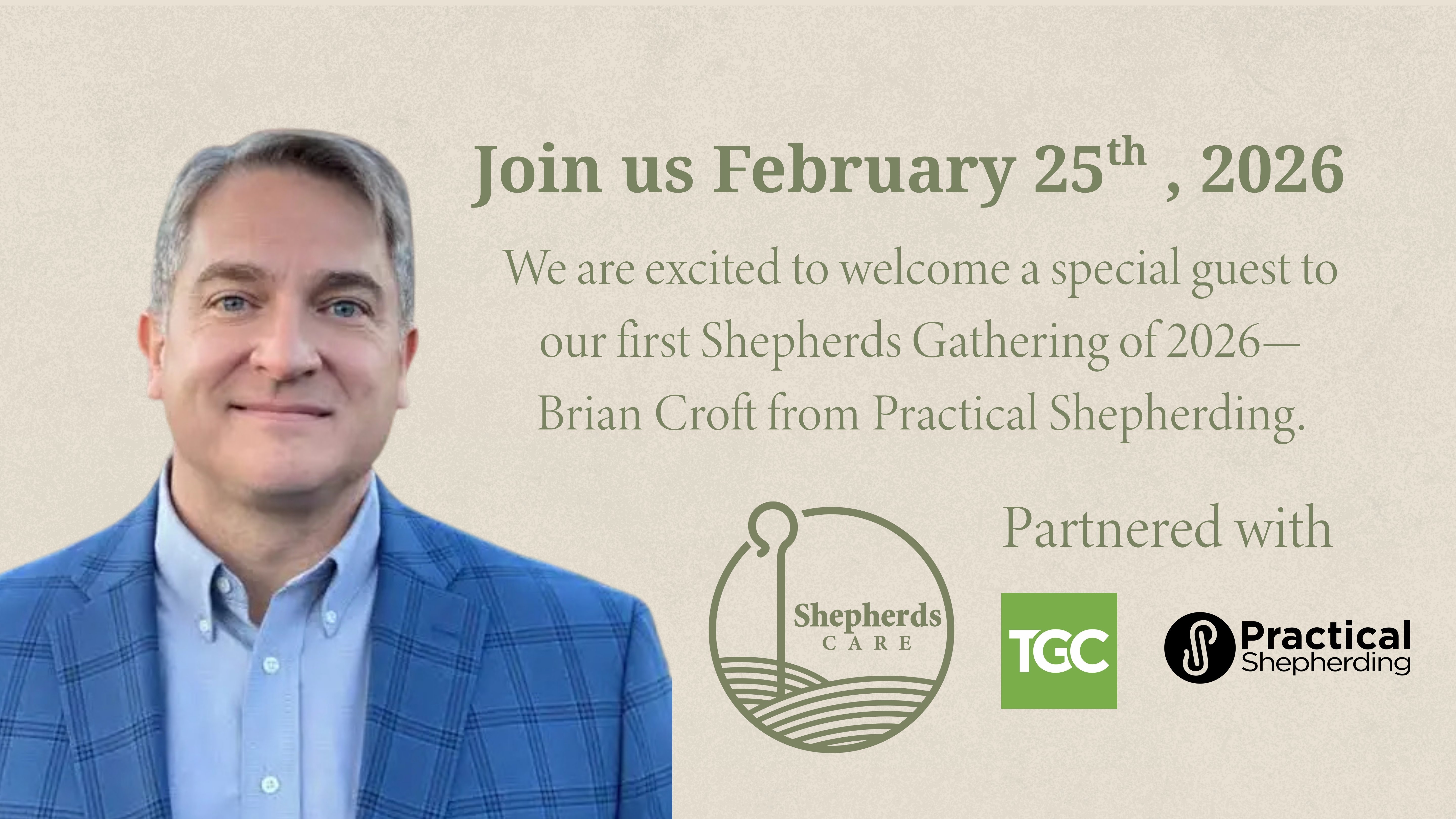 Shepherds Care Feb. 2025 Brian Croft (Presentation)